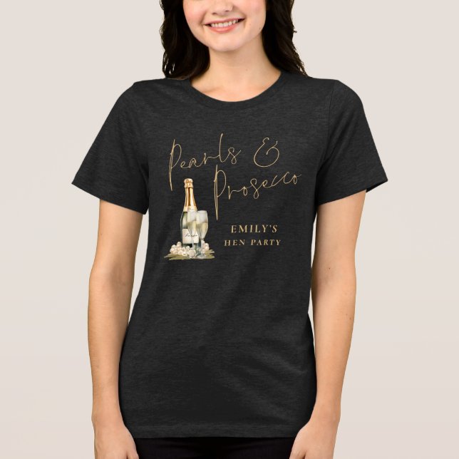 Camiseta Pearls Prosecco Dourado Nome da Madrinha de casame (Frente)