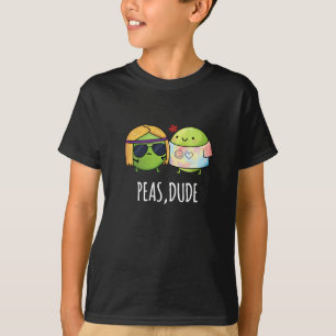 Camiseta Peas Dude Funny Hippie Pea Pun Dark BG