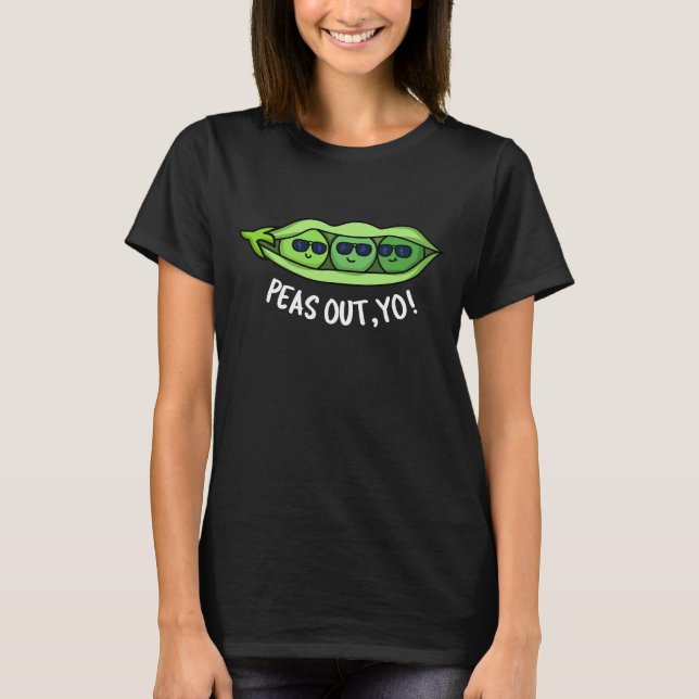 Camiseta Peas Fora Seu Engraçado Peas Pun Dark BG (Frente)