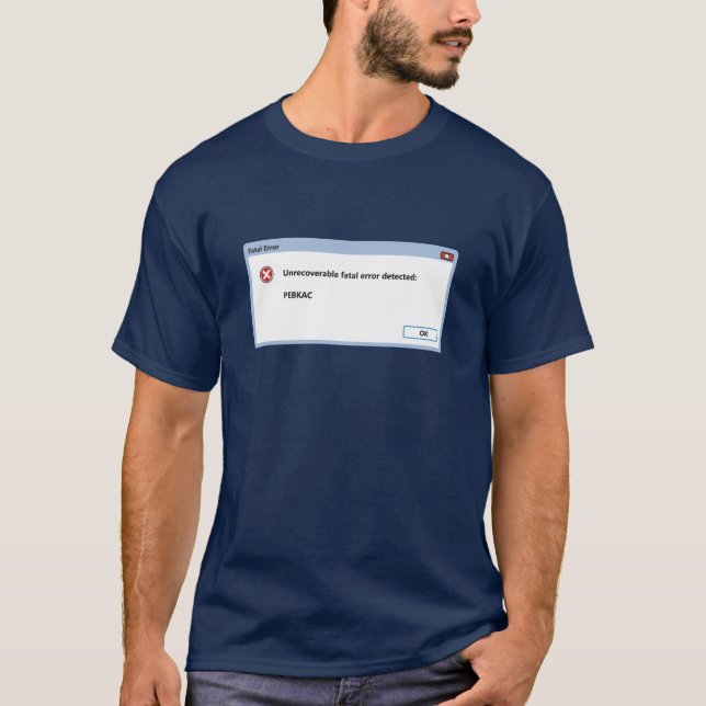 Camiseta PEBKAC (o problema existe entre o teclado e a (Frente)