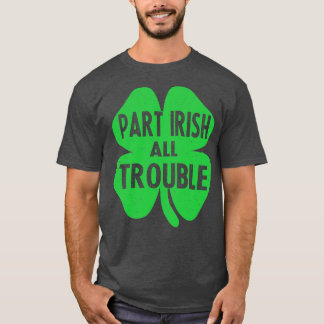 Camiseta Peça irlandês a todo o Dia de São Patrício de prob