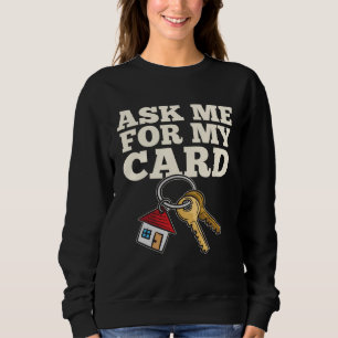 Camiseta Peça-Me Meu Cartão Dizendo Para Marcador Imobiliár