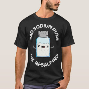 Camiseta Peças De Sódio Más Estão Instalando Sal De Cuta Pu