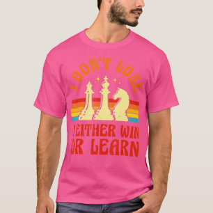 Camiseta Peças do Jogador de Xadrez Retrocedendo Perder I D