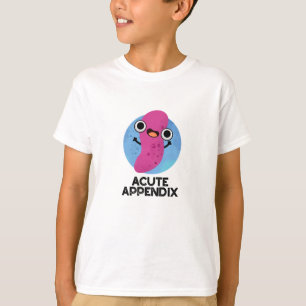Camiseta Peças Engraçadas Engraçadas De Apêndice Agudo