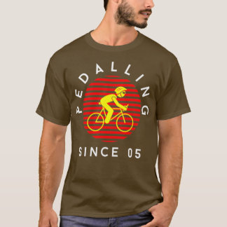 CAMISETA PEDALLING SINCE 05 CYCLIST BICYCLIST BIKER CYC