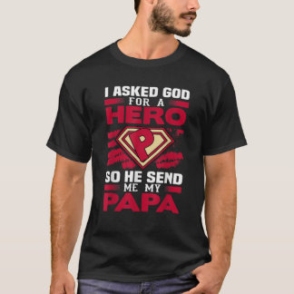 Camiseta Pedi a Deus que me enviasse meu pai novo pai