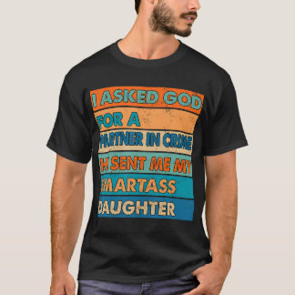 Camiseta Pedi a Deus um Parceiro de Crime Ele Me Mandou Min