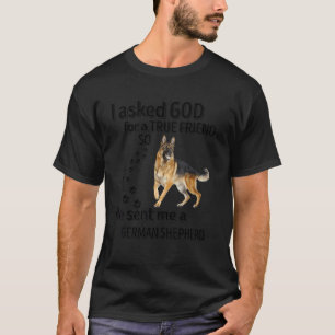 Camiseta Pedi a Deus um verdadeiro amigo e Ele me enviou um