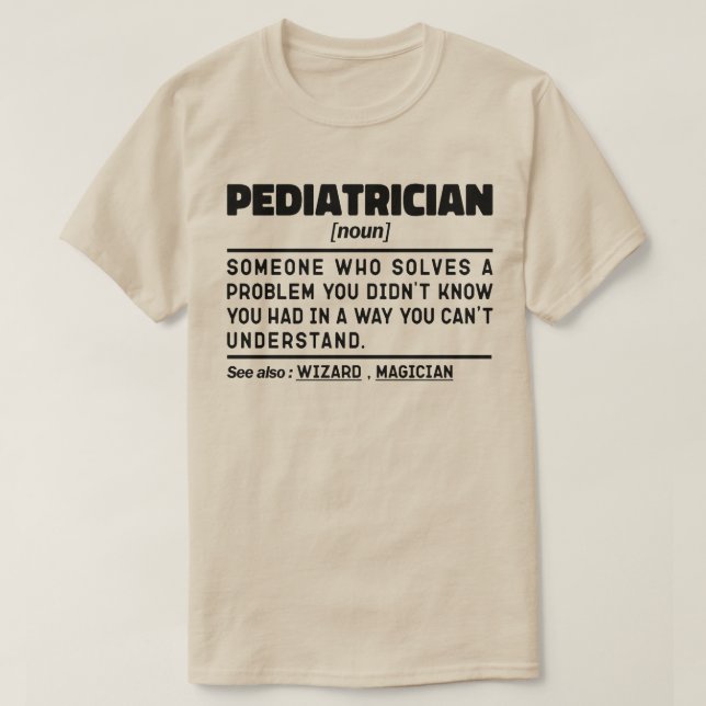 Camiseta Pediatra Noun Engraçado Médico Legal (Frente do Design)