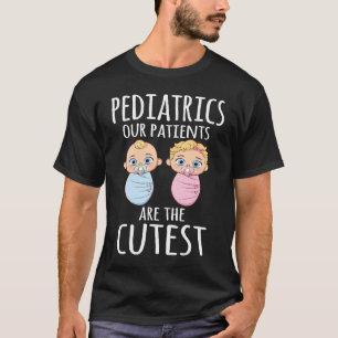 Camiseta Pediatria Engraçada Paciente Médico Enfermeiro