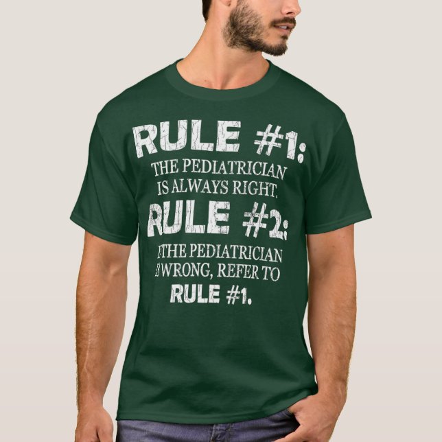 Camiseta Pediatria Engraçado O Pediatra É Sempre (Frente)