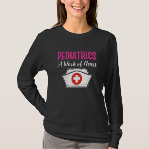 Camiseta Pediatria Trabalho De Enfermeiros Pediátricos Do C