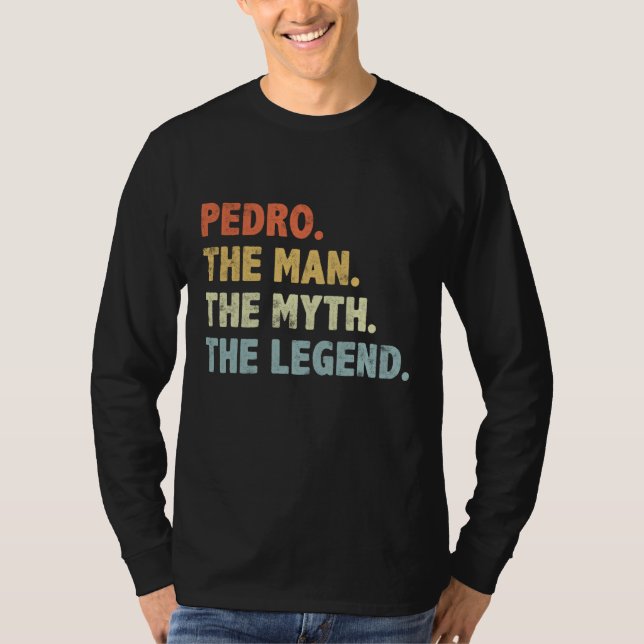 Camiseta Pedro O Homem Mito Lenda Dama do Pai para o Pai (Frente)