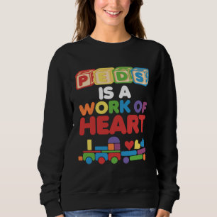 Camiseta PEDS É Um Trabalho De Coração Pediatra Enfermeira