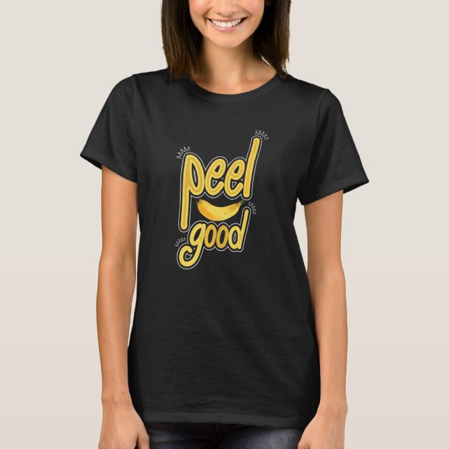 Camiseta Peel Good Women Banana Yellow Fruta Love 1 (Frente)