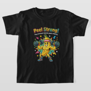Camiseta Peel Strong! – Motivação para Academia de Banana