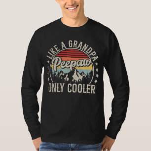 Camiseta Peepaw, como um vovô, apenas retro Men LS mais leg