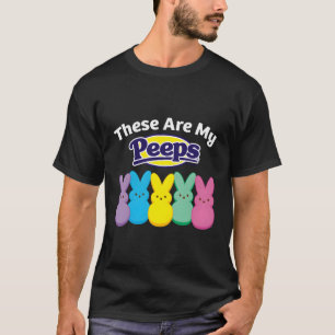 Camiseta Peeps Páscoa Estes São Os Meus Peeps
