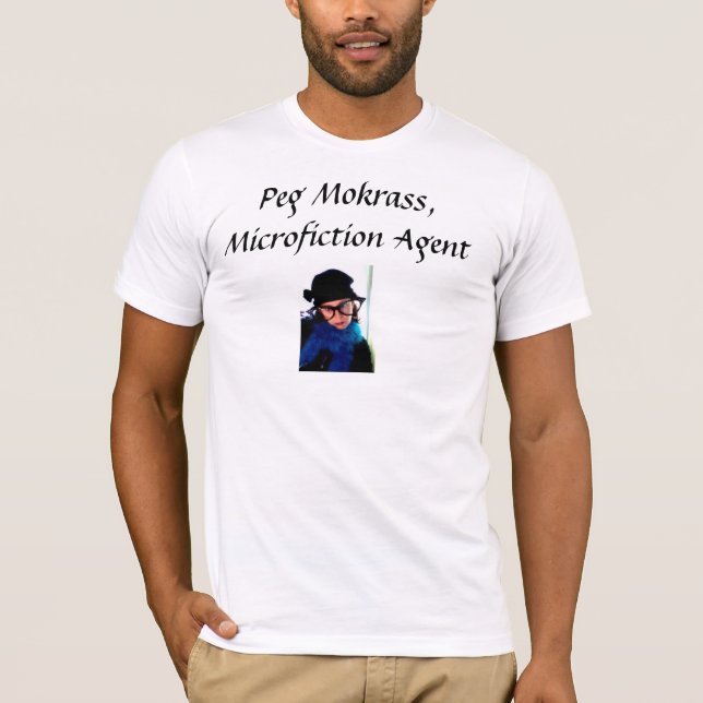 Camiseta Peg Mokrass: Agente de Microfiction (Frente)
