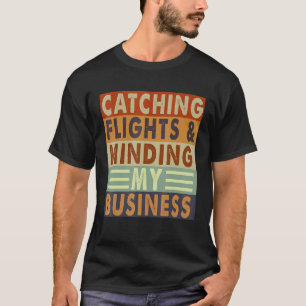 Camiseta Pegando Voos & Cuidando da Minha Negócios Férias V