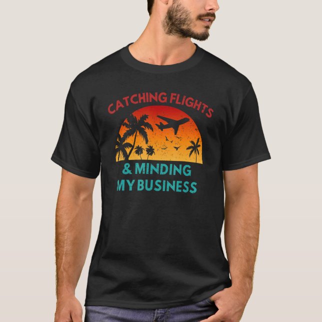Camiseta Pegando Voos & Cuidando da Minha Viagem de Negócio (Frente)