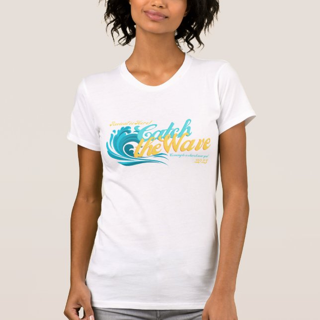 Camiseta Pegar as ondas ou reviver em 2023 (Frente)