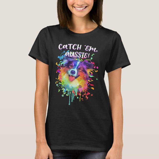 Camiseta Pegar Em Aussie  Humor de Australian Shepherd  1 (Frente)