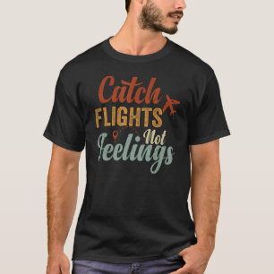 Camiseta Pegar Voos - Não Sentimentos