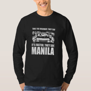 Camiseta Pegue A Estrada Manila Tráfego Filipinas Rush