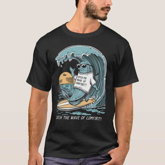 Camiseta Pegue a Onda de Conforto! (Frente)