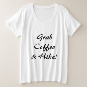 Camiseta Pegue Café & Uma Caminhada