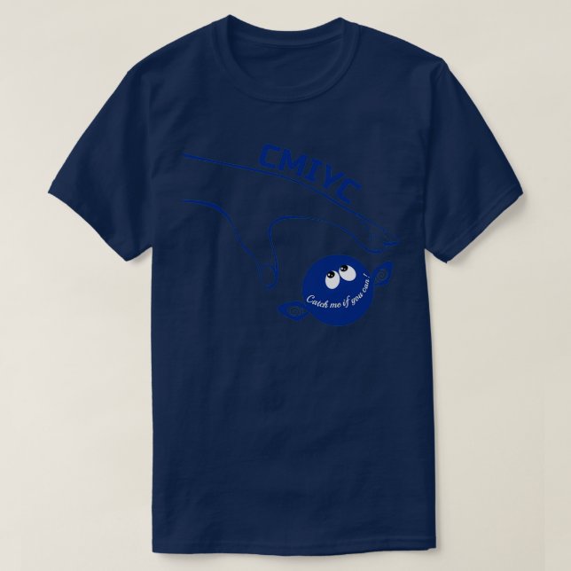 Camiseta Pegue-me se puder esportista CMIYC em azul (Frente do Design)