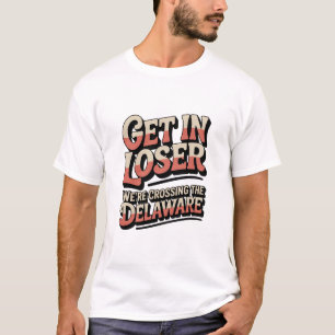Camiseta Pegue Perdedor Estamos Cruzando Delaware Alien Div