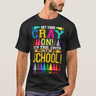 Camiseta Pegue Seu Cray No 100º Dia Do Estudo