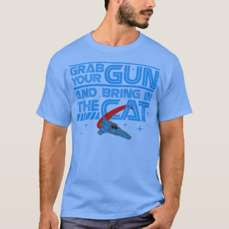 Camiseta Pegue Sua Arma E Traga O Gato