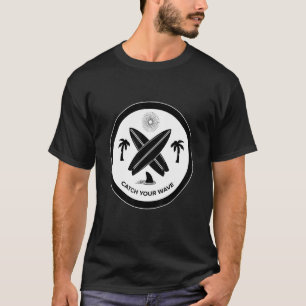 Camiseta Pegue Sua Onda Obtenha Seu Surf De Surf Onda