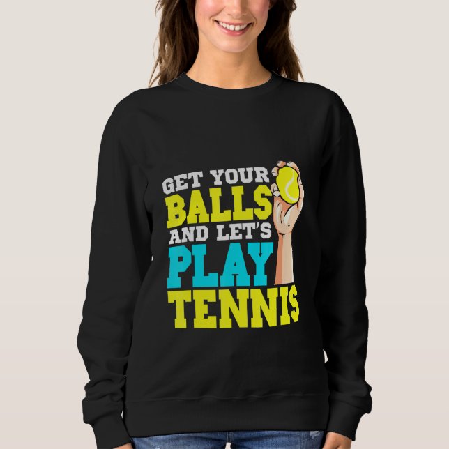 Camiseta Pegue Suas Bolas E Vamos Jogar Tênis (Frente)
