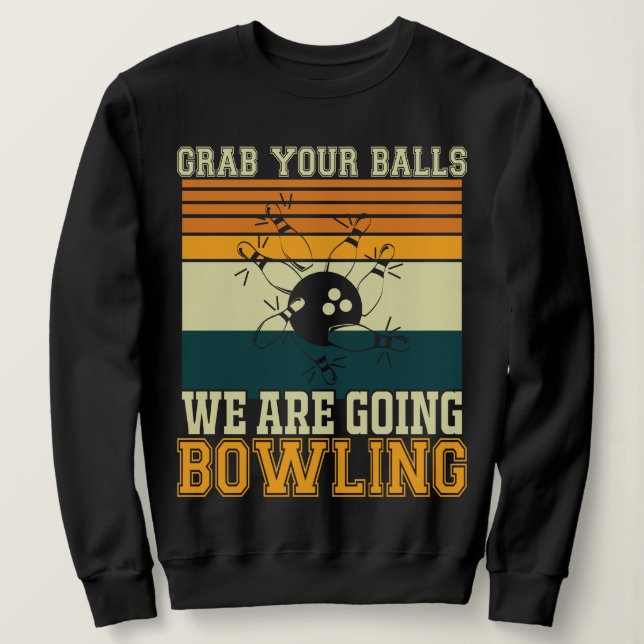 Camiseta Pegue suas bolas, vamos Boliche (Frente do Design)