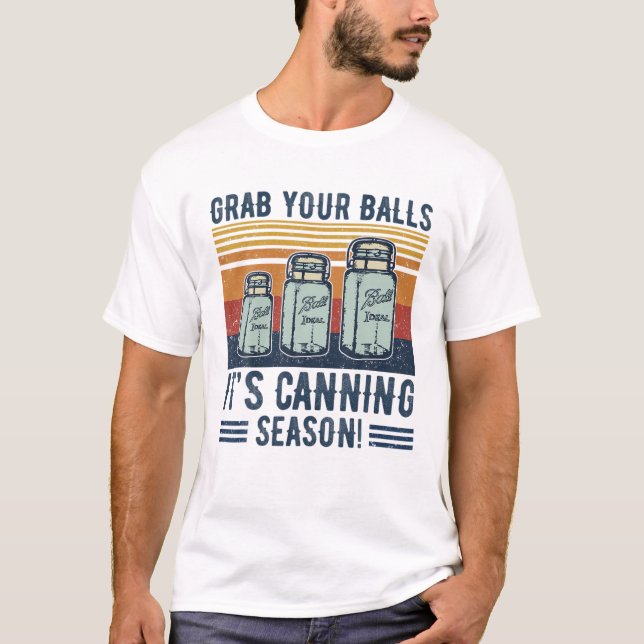 Camiseta Peguem suas bolas, é a estação de latas Canning Ja (Frente)