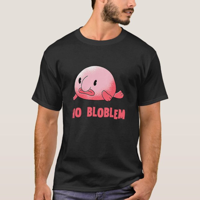 Camiseta Peixe-blob Sem Problema Peixe Blob Peixe-blob (Frente)
