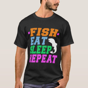 Camiseta peixe come dormir repetir