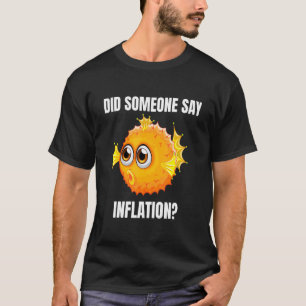 Camiseta Peixe Financeiro Peixe Baiacu Alguém Disse Inflaçã