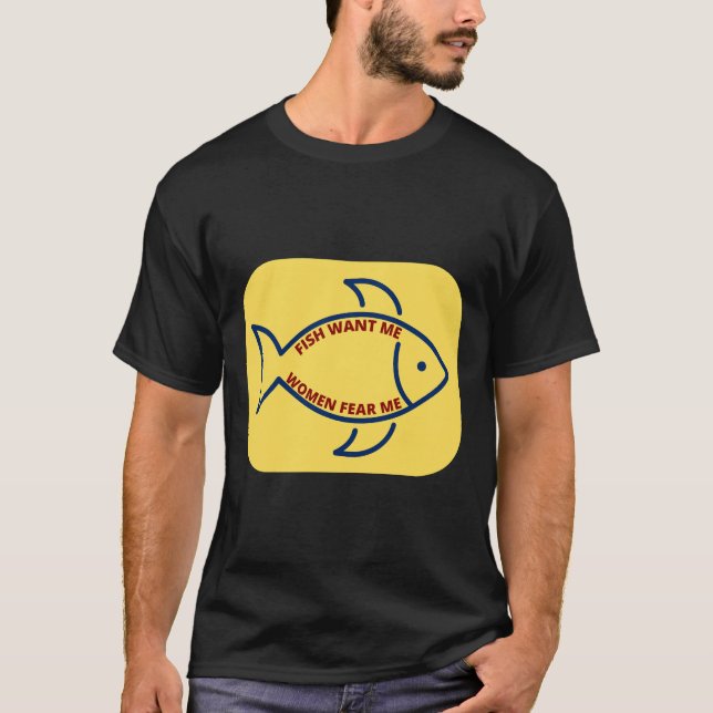 Camiseta Peixe quer que eu as mulheres me temam 733 (Frente)