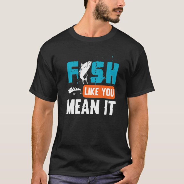 Camiseta Peixes Como Você Querem Dizer Que Ele Pesca (Frente)