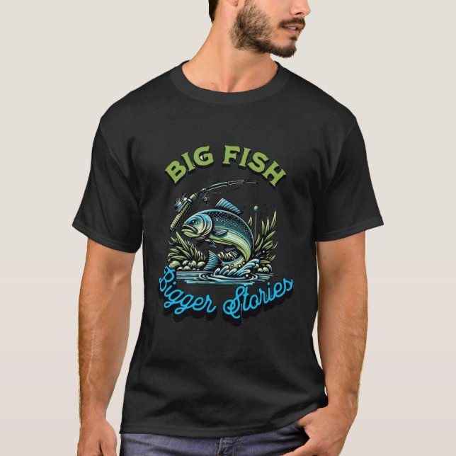 Camiseta Peixes Grandes, Histórias Maiores (Frente)