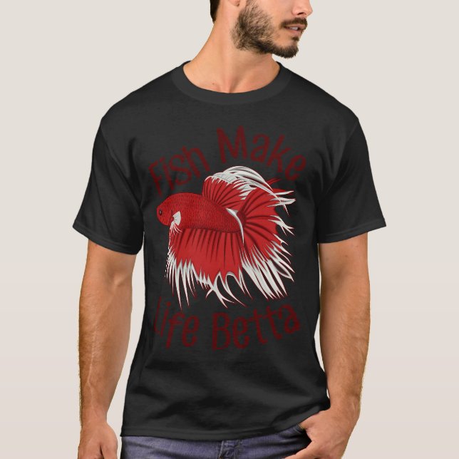 Camiseta Peixes Tornam a Vida Mais Betta (Frente)