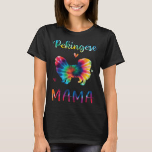 Camiseta Pekingese Mama Tie Dye Dog Mãe Dia de as mães