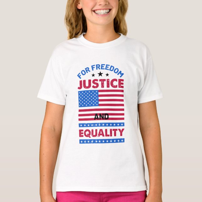 Camiseta Pela Liberdade, Justiça e Igualdade (Frente)