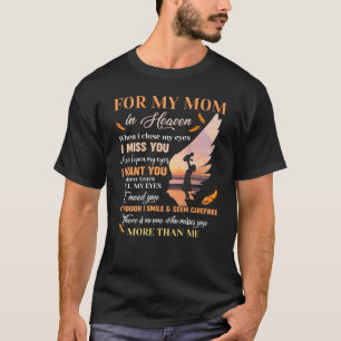 Camiseta Pela Minha Mãe No Céu Quando Fecho Os Olhos Quando